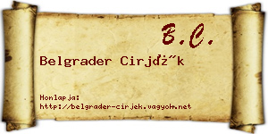 Belgrader Cirjék névjegykártya